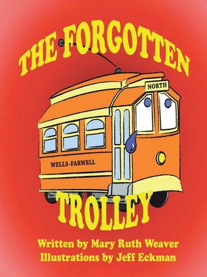 cover image of The Forgotten Trolley